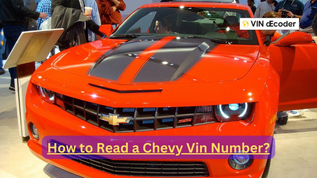 How to Read a Chevy Vin Number