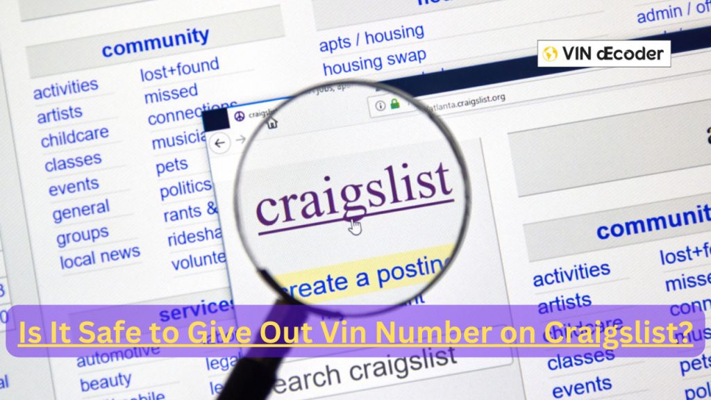 Is It Safe to Give Out VIN Number on Craigslist