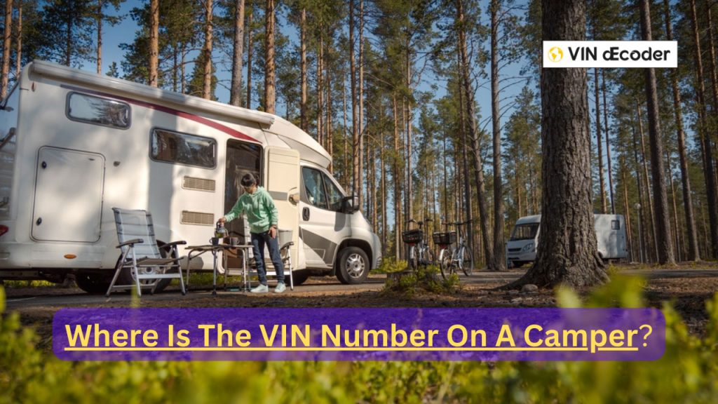 Where Is The VIN Number On A Camper